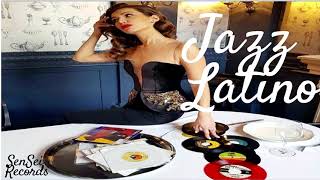 LATIN JAZZ MIX|Salsa Jazz Vocal/Bossa Nova/ Instrumental|Work, Caffe, Bar, Party and Cheerful Meals.