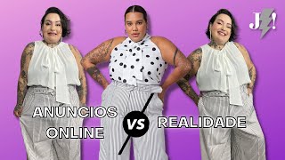 Plus Size: Anúncio online x Realidade - Linny