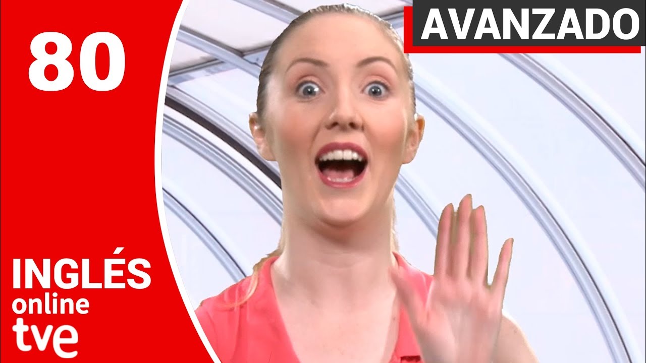Episode 80: “I suppose…” - NIVEL AVANZADO | Inglés Online TVE