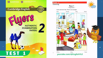 [ Flyers 2 - Test 1 - NEW ] Authentic Examination Papers | Listening Test 1 (With Answer Key)