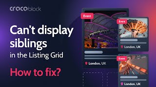 Cannot Display Siblings in the Listing Grid | Troubleshoot