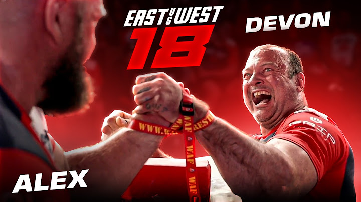 East vs West 18 | Alex Kurdecha vs Devon Larratt FULL MATCH