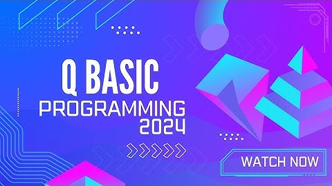 QBasic : Learn QBasic Programming Language from scratch | Build your programming skills using QBasic