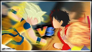 GOKU VS LUFFY | Stick nodes  Animation /The God Of Fire\