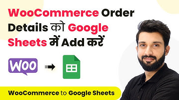 How to Add WooCommerce Order Details to Google Sheets (Hindi)| WooCommerce Google Sheets Integration
