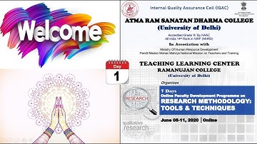 Day 1 : Session 3 - Online Faculty Development Programe on RESEARCH METHODOLOGY:TOOLS & TECHNIQUES.