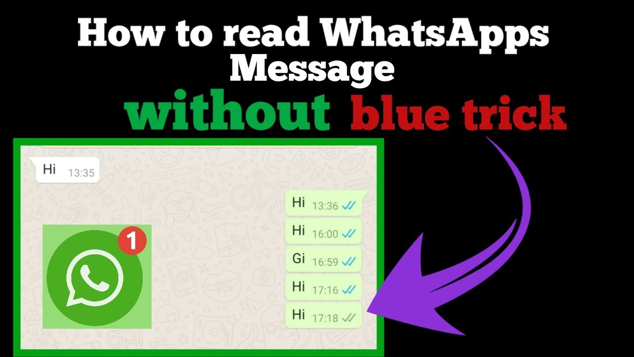 How To Read Whatsapp Message Without Showing Read How To Read
