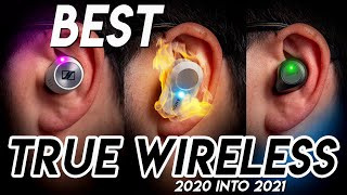 5 BEST of the BEST True Wireless Earbuds for 2020 into 2021  (Active Noise Cancellation)