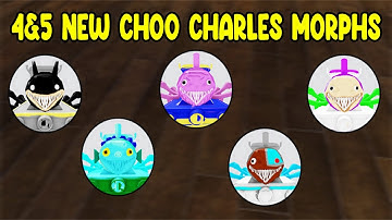 UPDATE - How to get ALL 4/5 NEW CHOO CHARLES MORPHS in FInd The Choo Charles Morphs