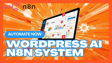 Automate Your WordPress Blog with n8n + AI | Full Auto Blogging System