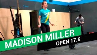 CROSSFIT OPEN 17.5 - MADISON MILLER (6:16)