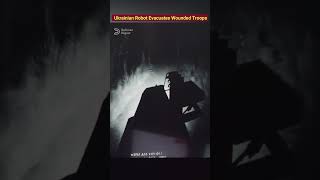 Ukrainian Robot Evacuates Wounded Troops Under Fire