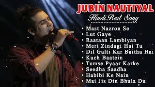 Best Of Jubin Nautiyal 2024 | Jubin Nautiyal New Songs | Best Heart Touching Songs #jubinnautiyal💕