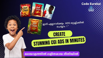 Create Stunning CGI Ads in Minutes – No Skills Needed! (Malayalam) | Code Eureka