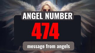 Keep Seeing Angel Number 474? The Hidden Messages Decoded Details