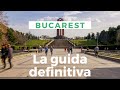 Bucarest | La guida definitiva 4K