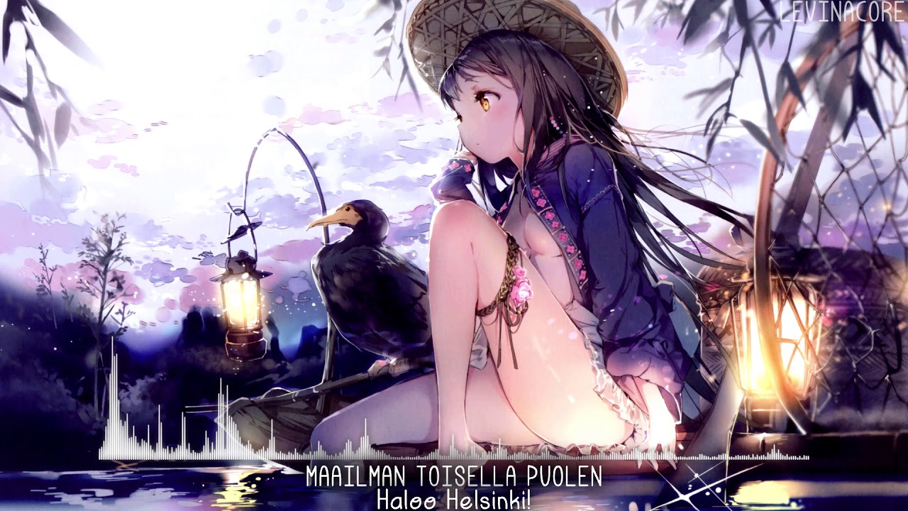 ►Nightcore - Maailman Toisella Puolen