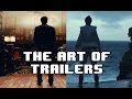 Good Trailer, Bad Trailer - The Art Behind Trailers