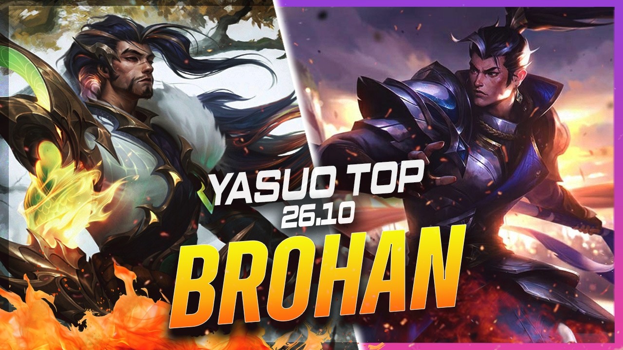 BROHAN - Yasuo vs Xin Zhao TOP Patch 26.10 - Challenger Yasuo Gameplay