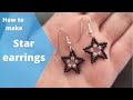 How to make beaded star earrings. Super easy, in 10 min !