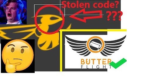 BETAFLIGHT EXPOSED!!! COPYING BUTTERFLIGHT????
