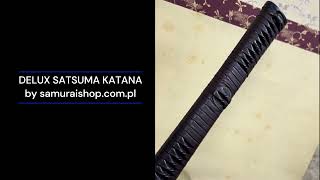 Delux Satsuma katana