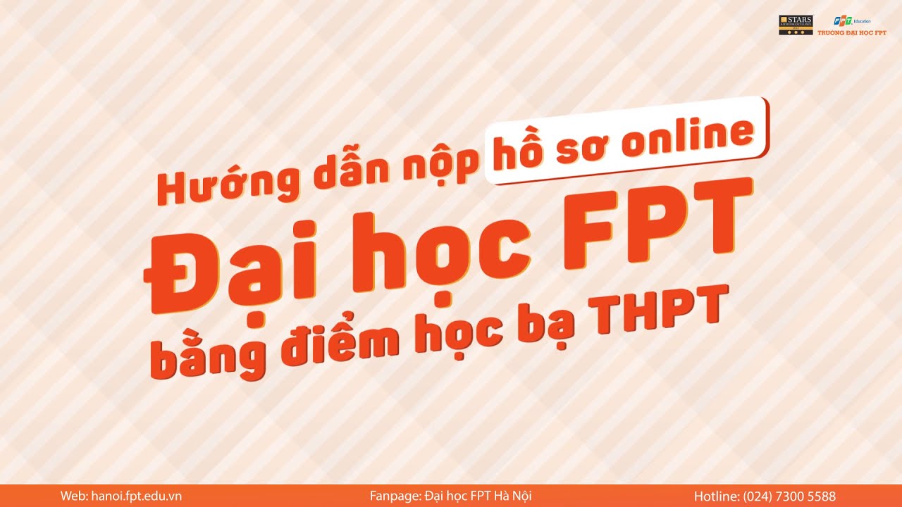 Điểm chuẩn đại học fpt hà nội | [Đại học FPT Hà Nội] – Hướng dẫn Nộp hồ sơ online vào Đại học FPT bằng điểm học bạ THPT