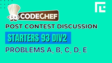 Codechef Starters 93 Division 2 | Video Solutions - A to E | by Ankit | TLE Eliminators