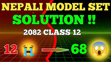 NEPALI MODEL SET SOLUTION 2082 ll Nepali Question  Paper Solution 2082 ll Class 12 Nepali 2082
