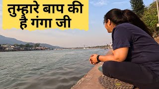 Ganga Ji Tere Baap Ki HaiRishikeshJanki Setu Ramjhula