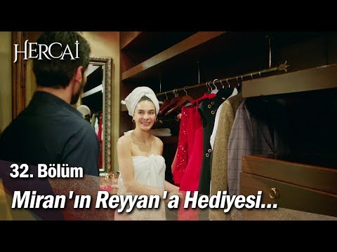 Miran'ın Reyyan'a hediyesi... - Hercai 32. Bölüm