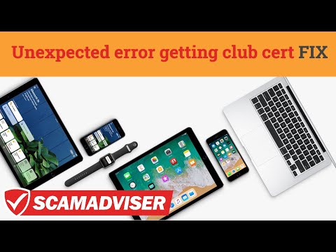 Unexpected error getting club cert - SOLUTION for all Apple devices!