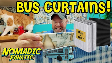 DIY Skoolie Curtains 3 in 1 Blackout/Reflectix/Fabric Sewn Together