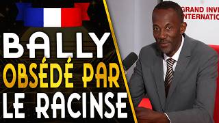 🇫🇷BALLY BAGAYOKO - IL EST OBSÉDÉ PAR LE RACINSE