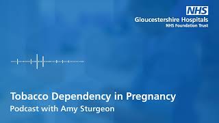 Tobacco Dependency in Pregnancy
