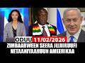 Oduu Roobii 11 02 2026 Zimbaabween Seera Jijjiiruufi Netaaniyaahuu USA A3multimediastudio