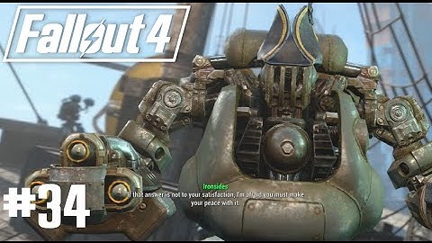 Fallout 4 - Part 34 - Last Voyage of the U.S.S. Constitution