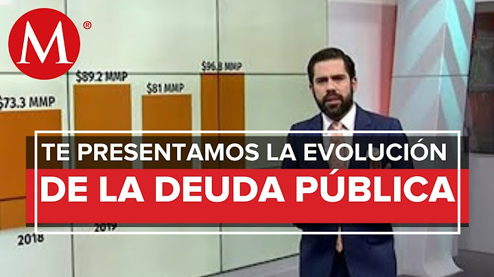 La evolución de la deuda pública en México