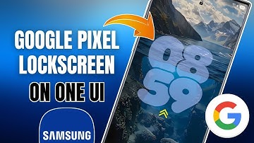 How To Set Google Pixel Clock Style On Samsung One UI