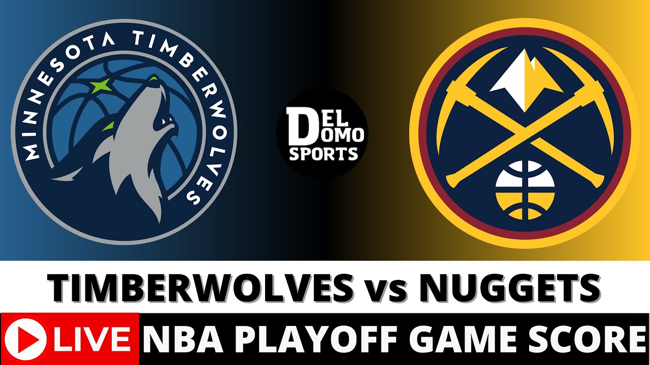 DENVER NUGGETS VS MINNESOTA TIMBERWOLVES LIVE 🏀 NBA Playoff MAY 12 ...
