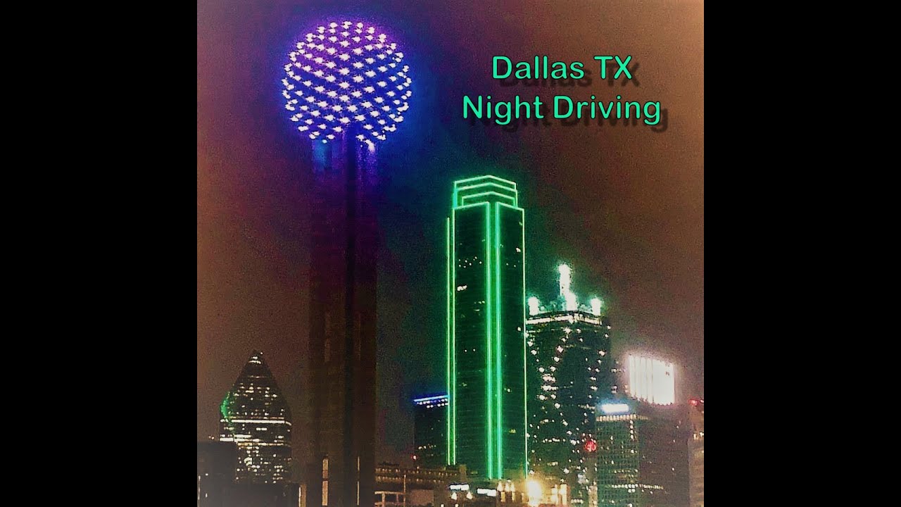 Dallas Fort Worth Night Driving YouTube