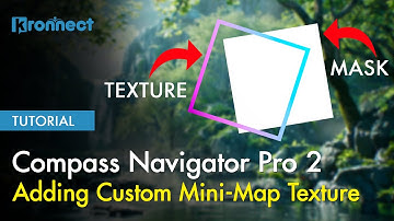Adding Your Own Mini-Map Texture to Compass Navigator Pro