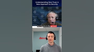 Understanding Zero Trust: A New Approach to Security