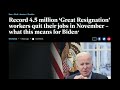 Biden&#39;s Disapproval Rating Hits RECORD High, 4.5 Million QUIT Their Jobs in Great Resignation