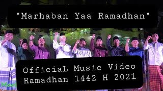 Marhaban Yaa Ramadhan_(OFFICIAL MUSIC VIDEO)_RAMADHAN 1442 H 2021_KOMPENK BAND & SP_ PRODUCTION