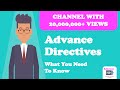 Advance Directives - What You Need To Know