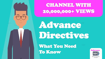 Advance Directives - What You Need To Know