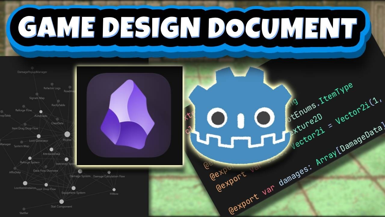 Obsidian + Godot 4.6 | Game Design Documentation