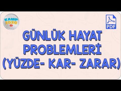 Günlük Hayat Problemleri (Yüzde- Kar- Zarar- 2) | Kamp 2020