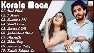 Korala Maan All Songs | Korala maan New Song | New punjabi Song | Punjabi Song| Punjabi New Song|DNM